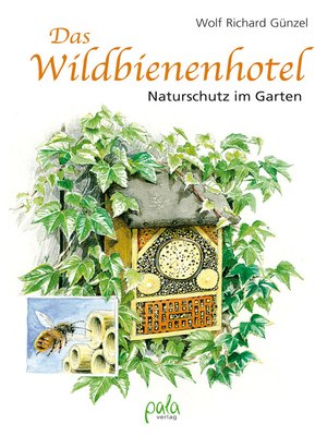 cover image of Das Wildbienenhotel